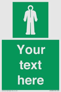 Custom sign safe condition Survival clothing